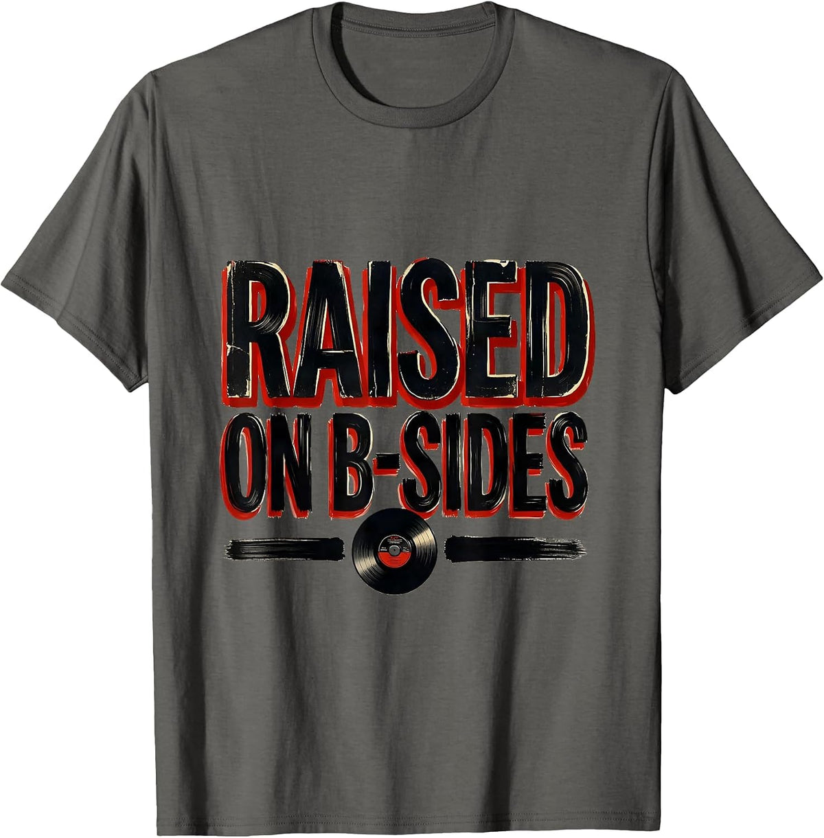 Raised On B-Sides Vintage 90s Hip-Hop Rap Lyric Nostalgia T-Shirt - Asphalt Grey