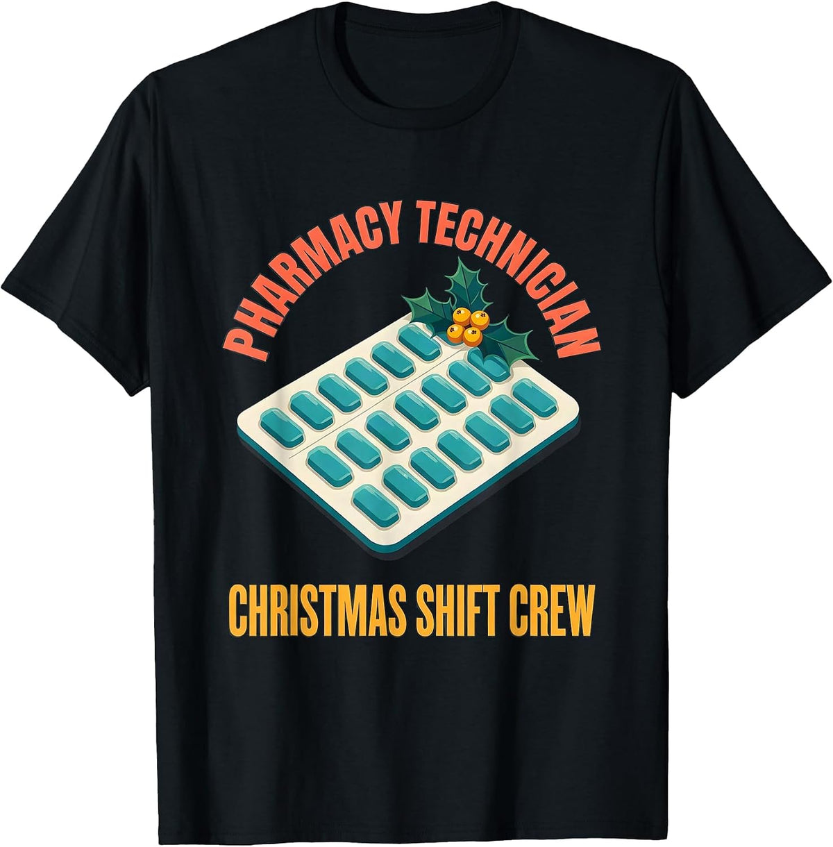 Men's Pharmacy Technician Christmas Shift Crew Funny T-Shirt - Black