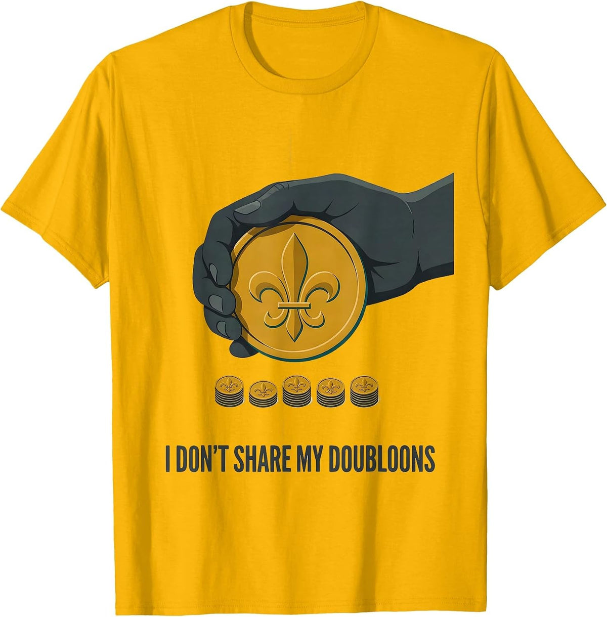 Men's I Don't Share My Doubloons Midcentury Modern Mardi Gras T-Shirt - Golden Yellow