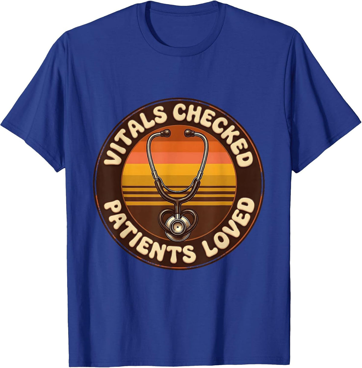 Vitals Checked Patients Loved Medical Assistant T-Shirt - Royal Blue