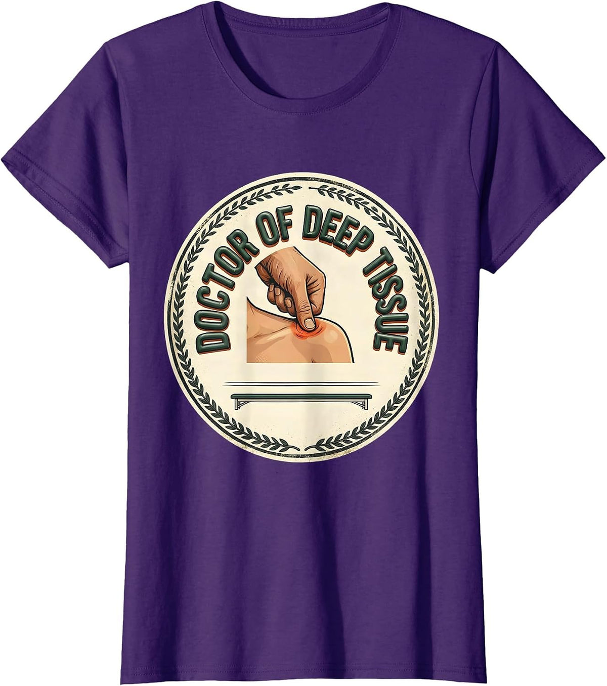 Women's Doctor Of Deep Tissue Vintage Physical Therapist Massage T-Shirt - Purple