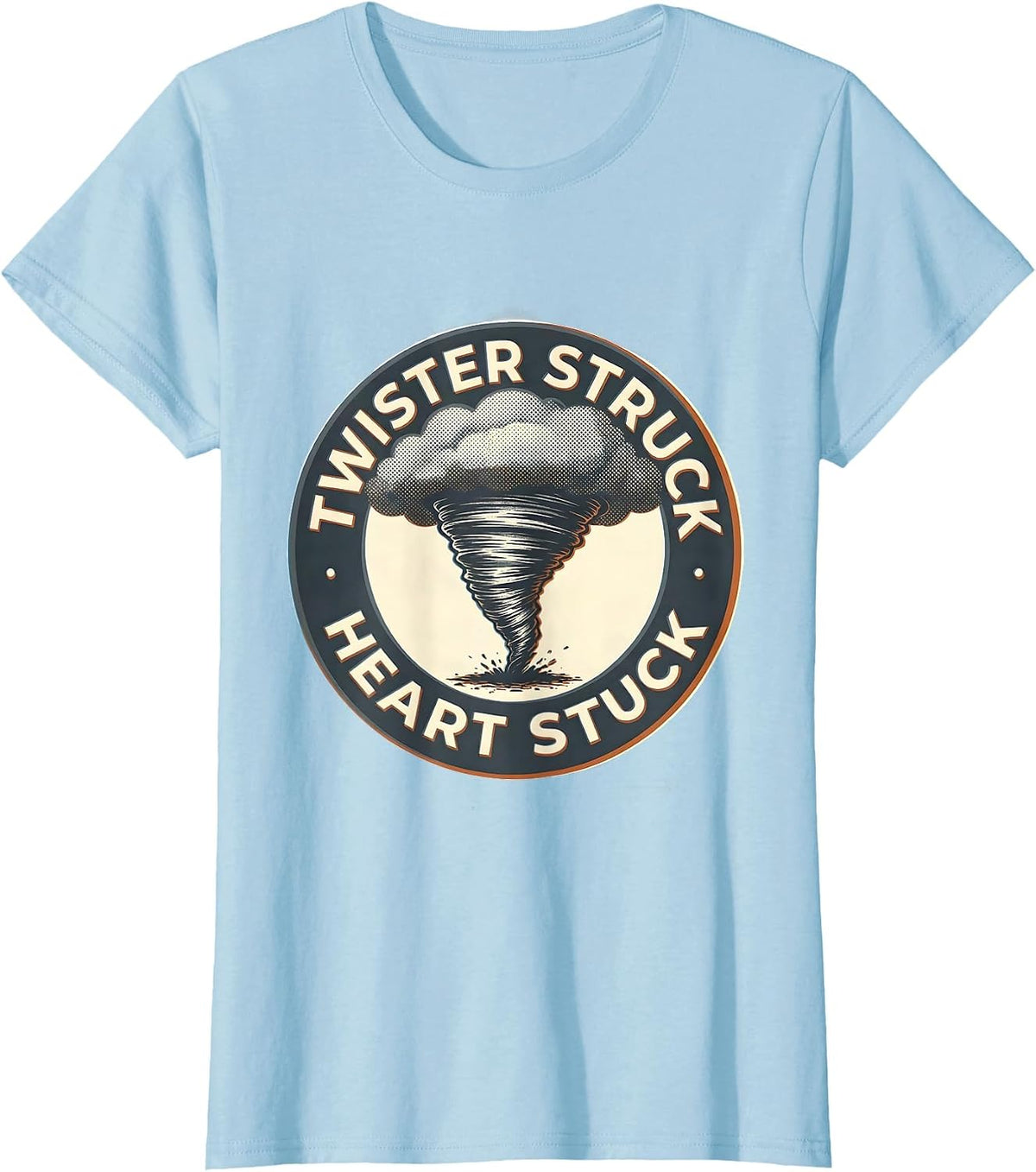Twister Struck Heart Stuck Storm Chaser Tornado T-Shirt - Baby Blue
