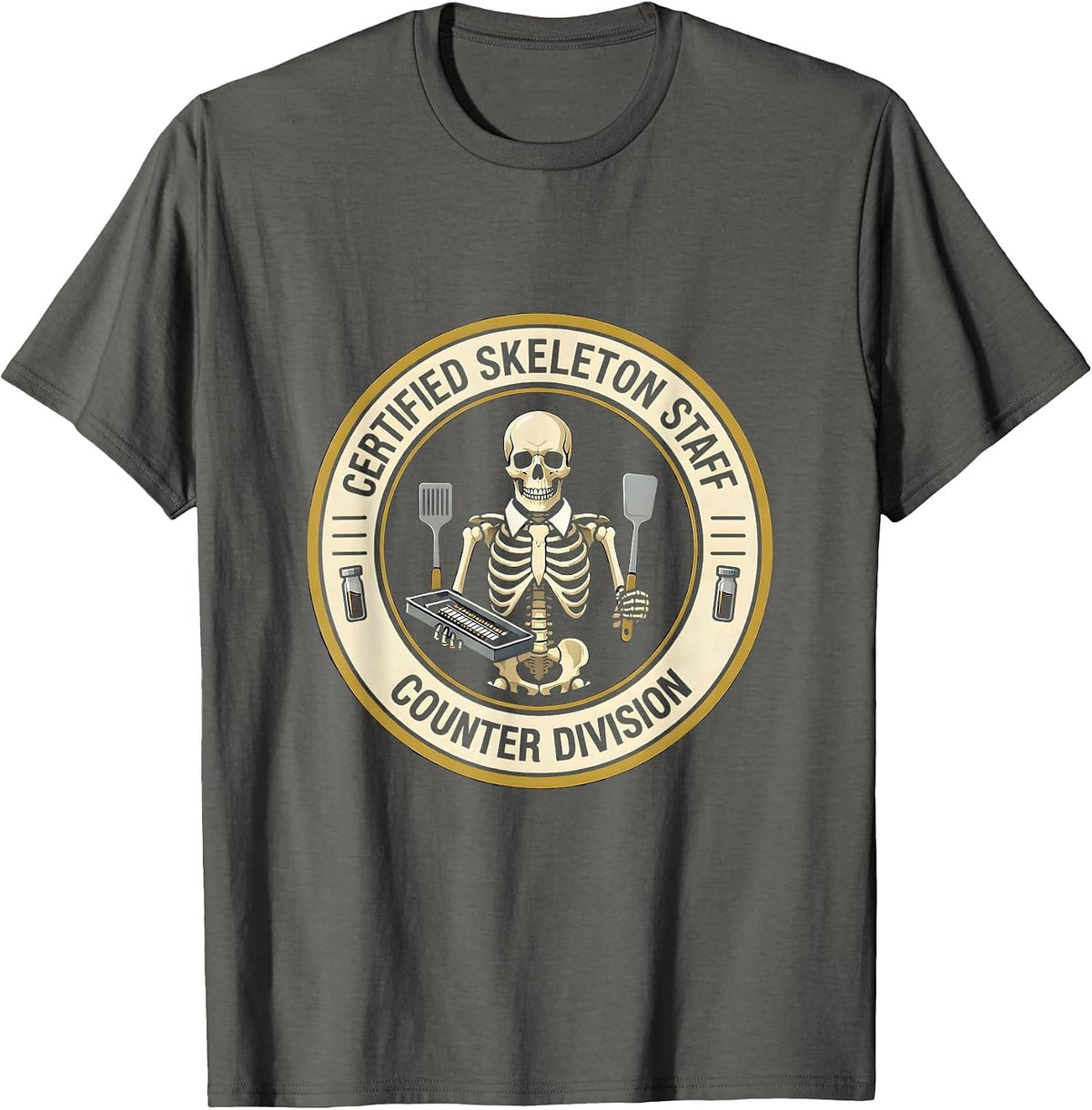 Certified Skeleton Staff, Counter Division Pharmacy Tech T-Shirt - Asphalt Grey