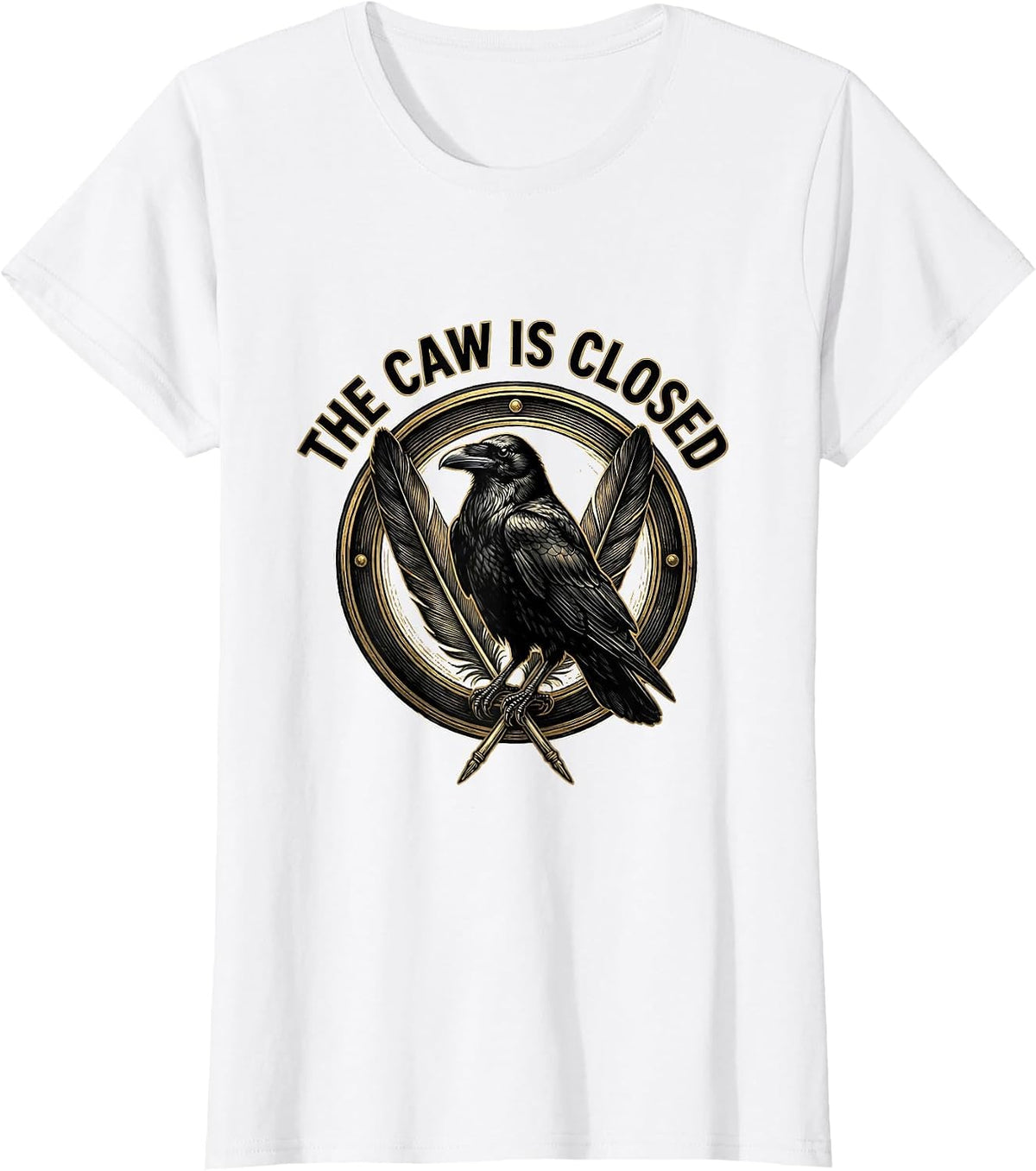 The Caw Is Closed Dark Humor Gothic Crow Raven Bird Lover T-Shirt - White