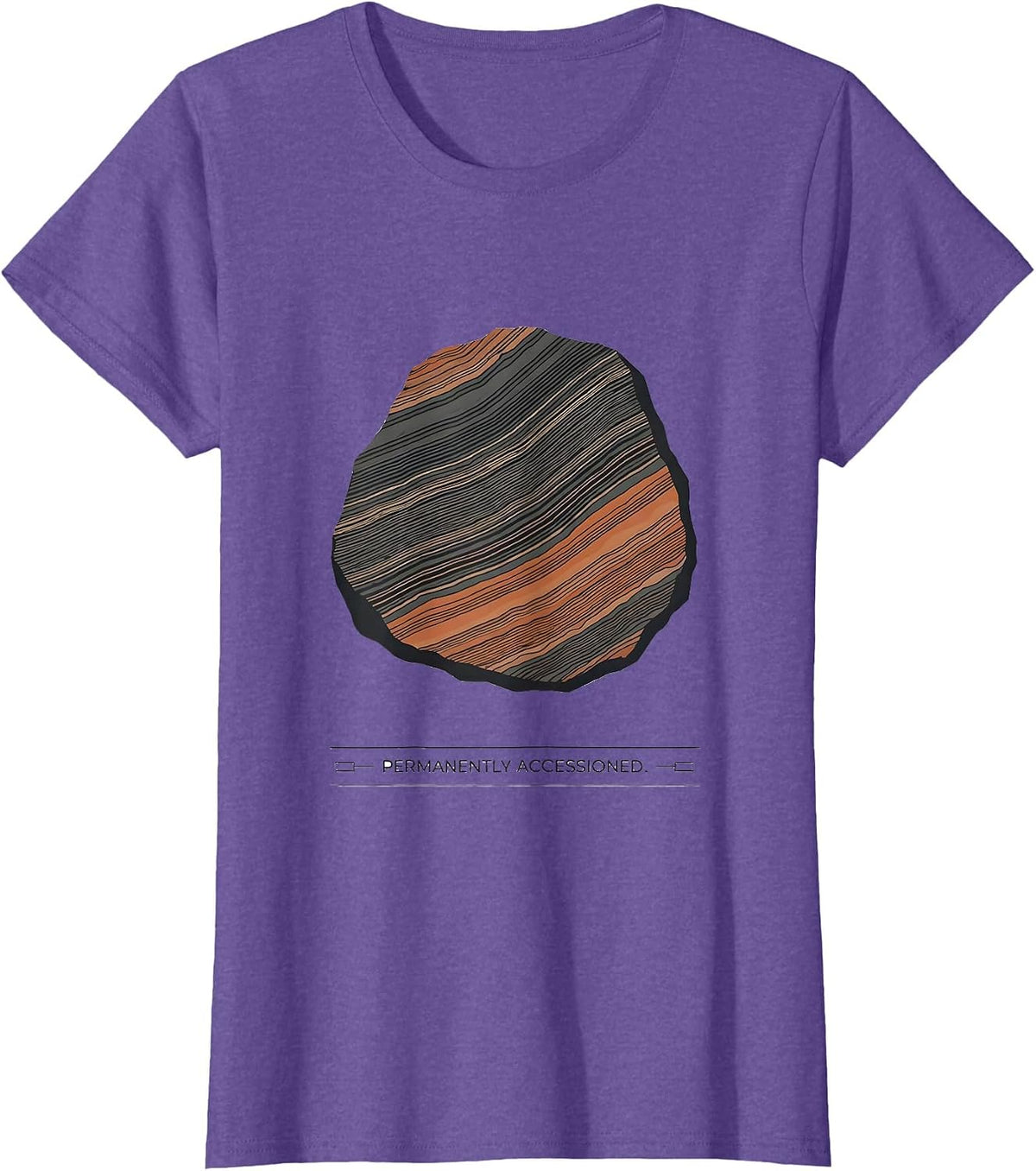 Permanently Accessioned Funny Rock Collector Geology Humor T-Shirt - Purple Heather