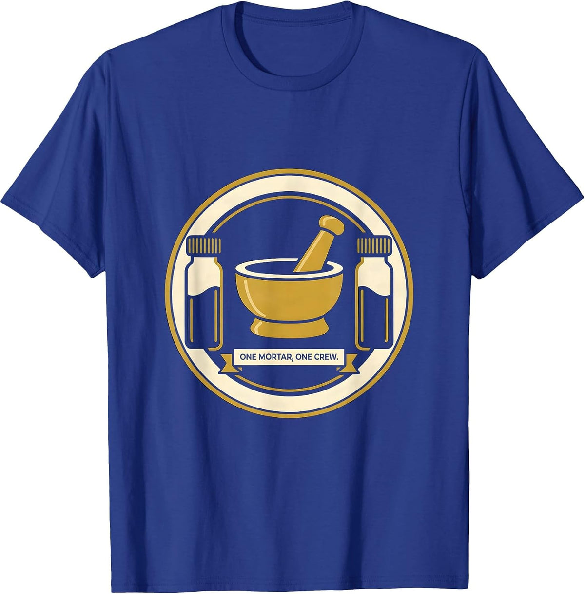Men's One Mortar, One Crew Cute Pharmacy Tech Humor T-Shirt - Royal Blue