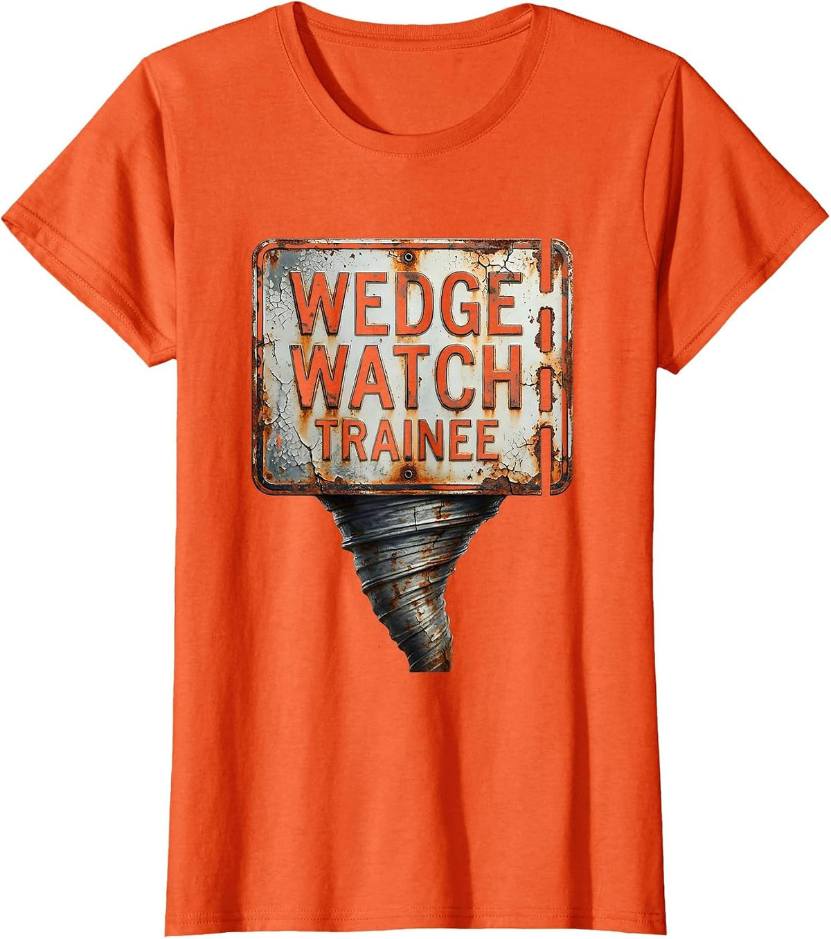 Wedge Watch Trainee Distressed Storm Chaser Tornado T-Shirt - Orange