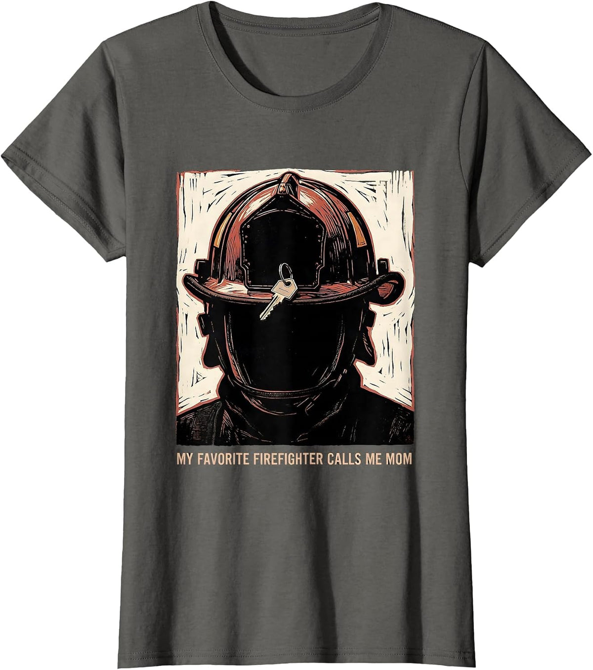 Women's My Favorite Firefighter Calls Me Mom Linocut Thin Red Line T-Shirt - Asphalt Grey