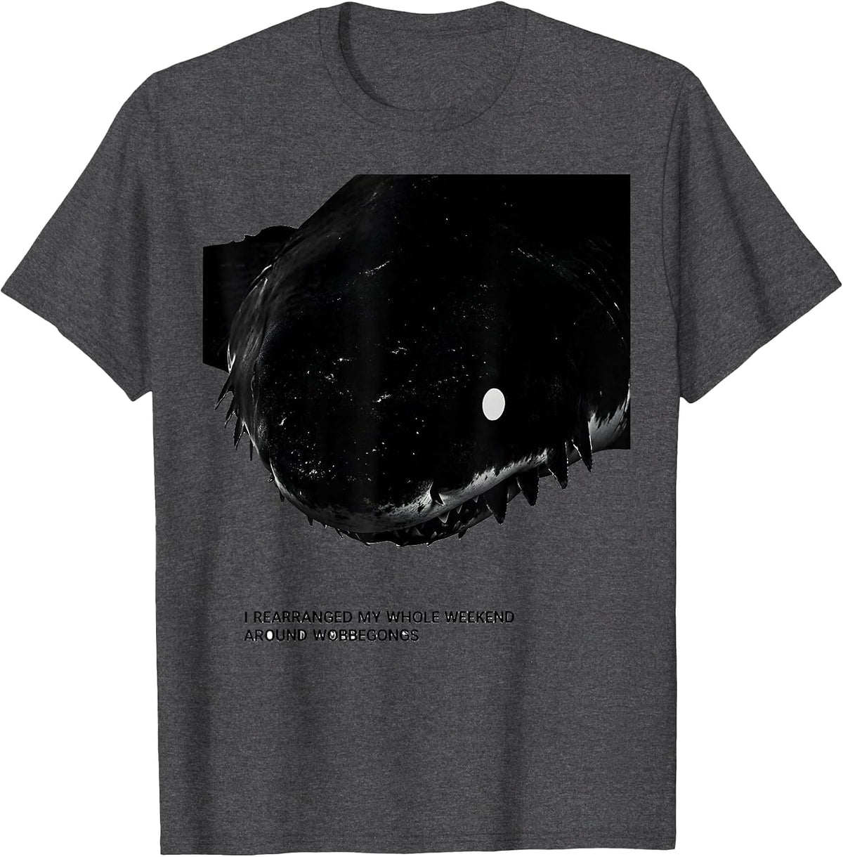 Men's I Rearranged My Whole Weekend Around Wobbegongs Shark Lover T-Shirt - Dark Heather Grey