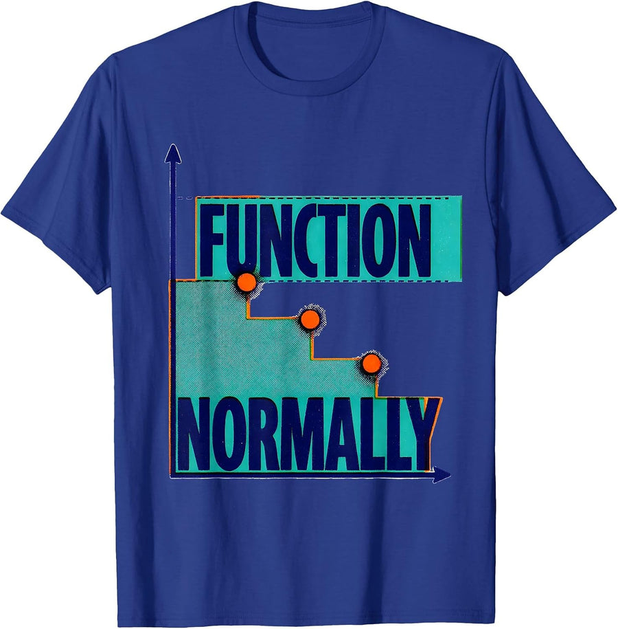 Function Normally Risograph Math Teacher Humor Gift T-Shirt - Royal Blue