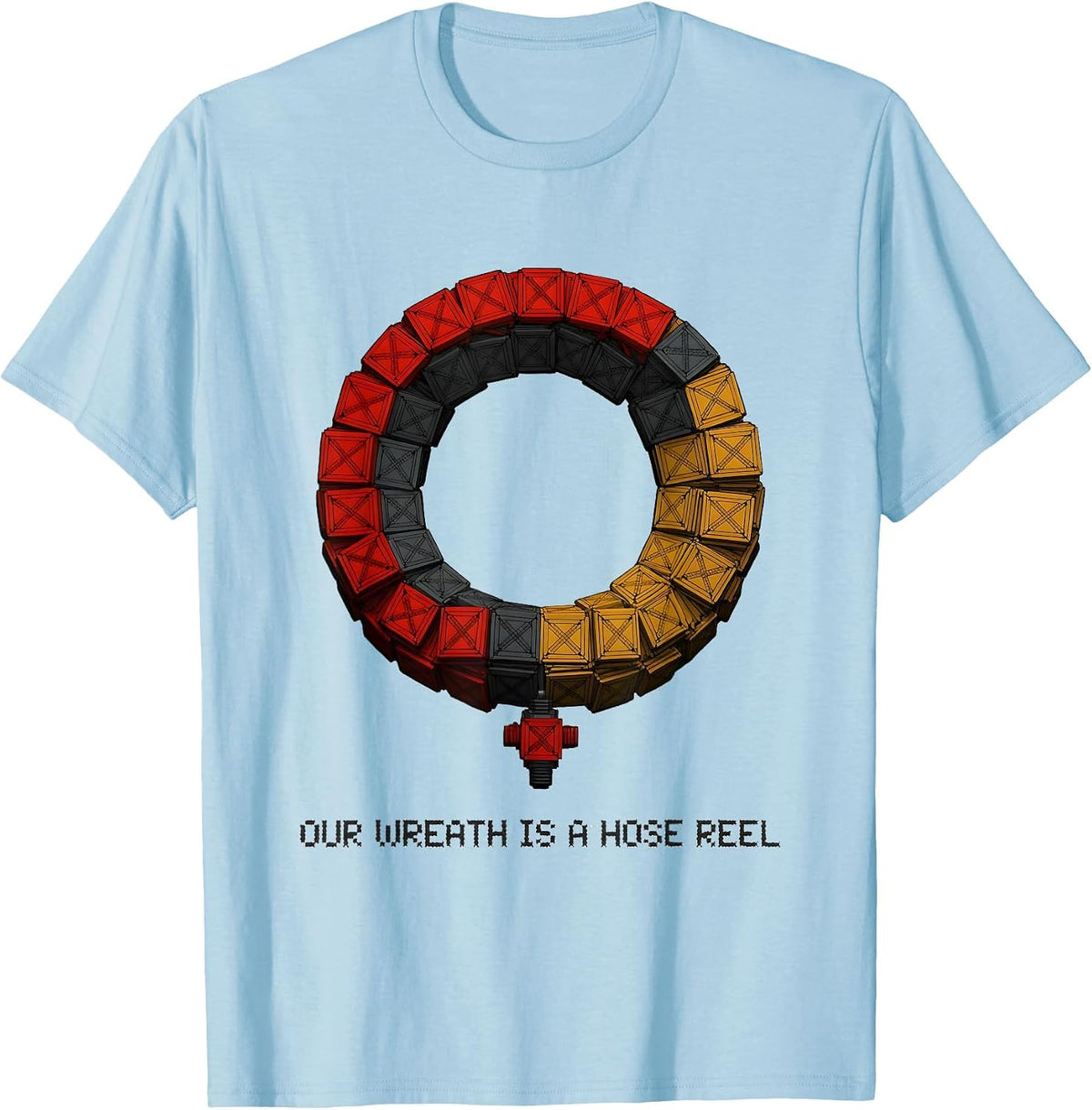 Men's Our Wreath Is A Hose Reel Funny Firefighter Humor Christmas T-Shirt - Baby Blue