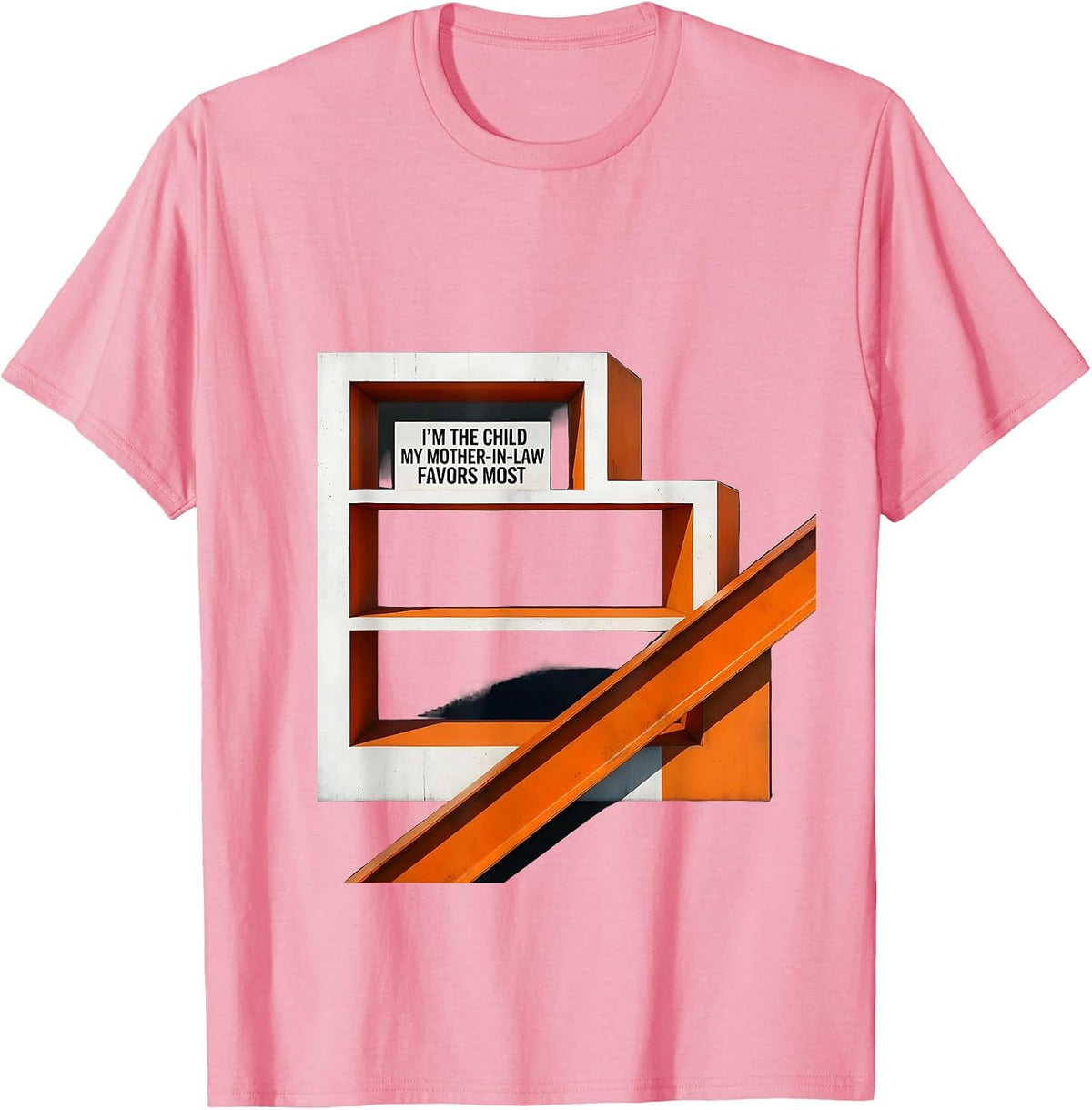 Men's I'm the Child My Mother-In-Law Favors Most Funny T-Shirt - Pink