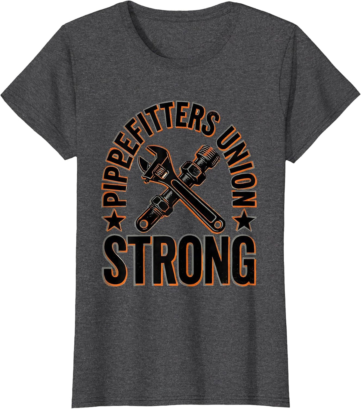 Women's Pipefitters Union Strong Skilled Trades Worker Labor Day T-Shirt - Dark Heather Grey