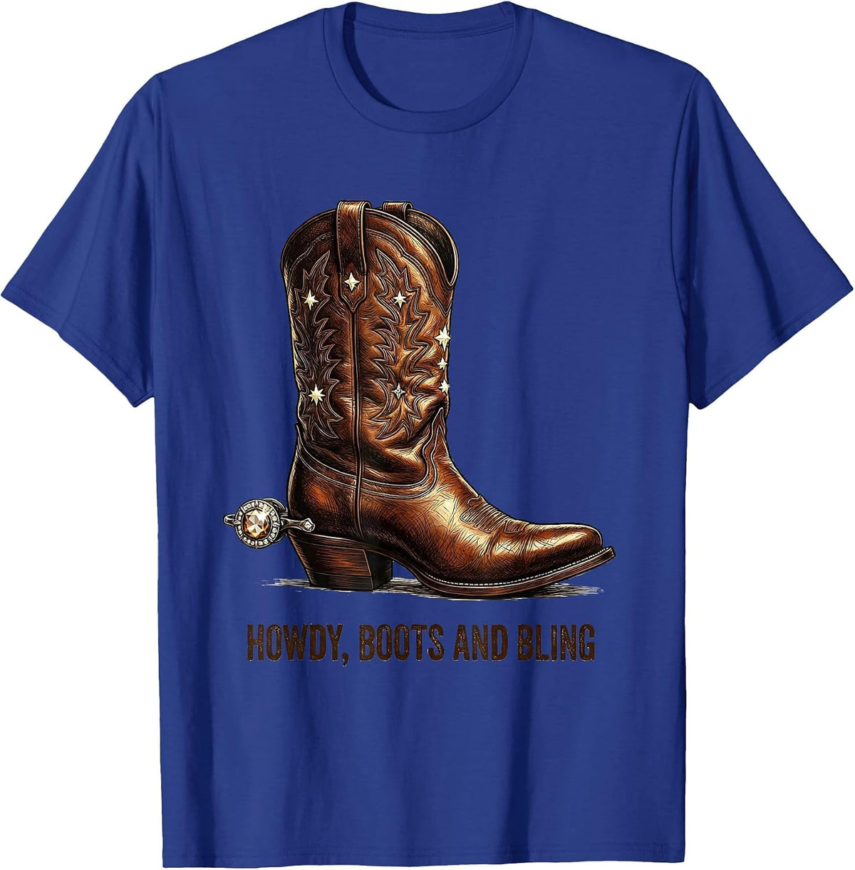Men's Howdy Boots and Bling Funny Cowgirl Western Rodeo Gift T-Shirt - Royal Blue