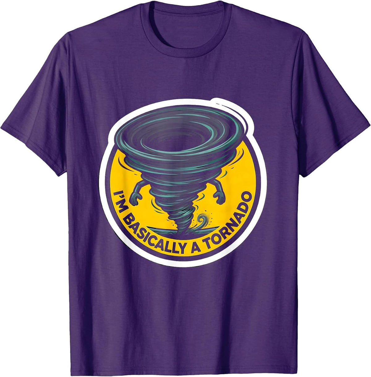 I'm Basically A Tornado Funny Storm Chaser Meteorology T-Shirt - Purple