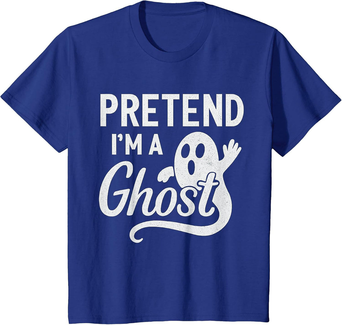 Funny Pretend I’m A Ghost Easy Costume Lazy Halloween Spooky T-Shirt - Royal Blue