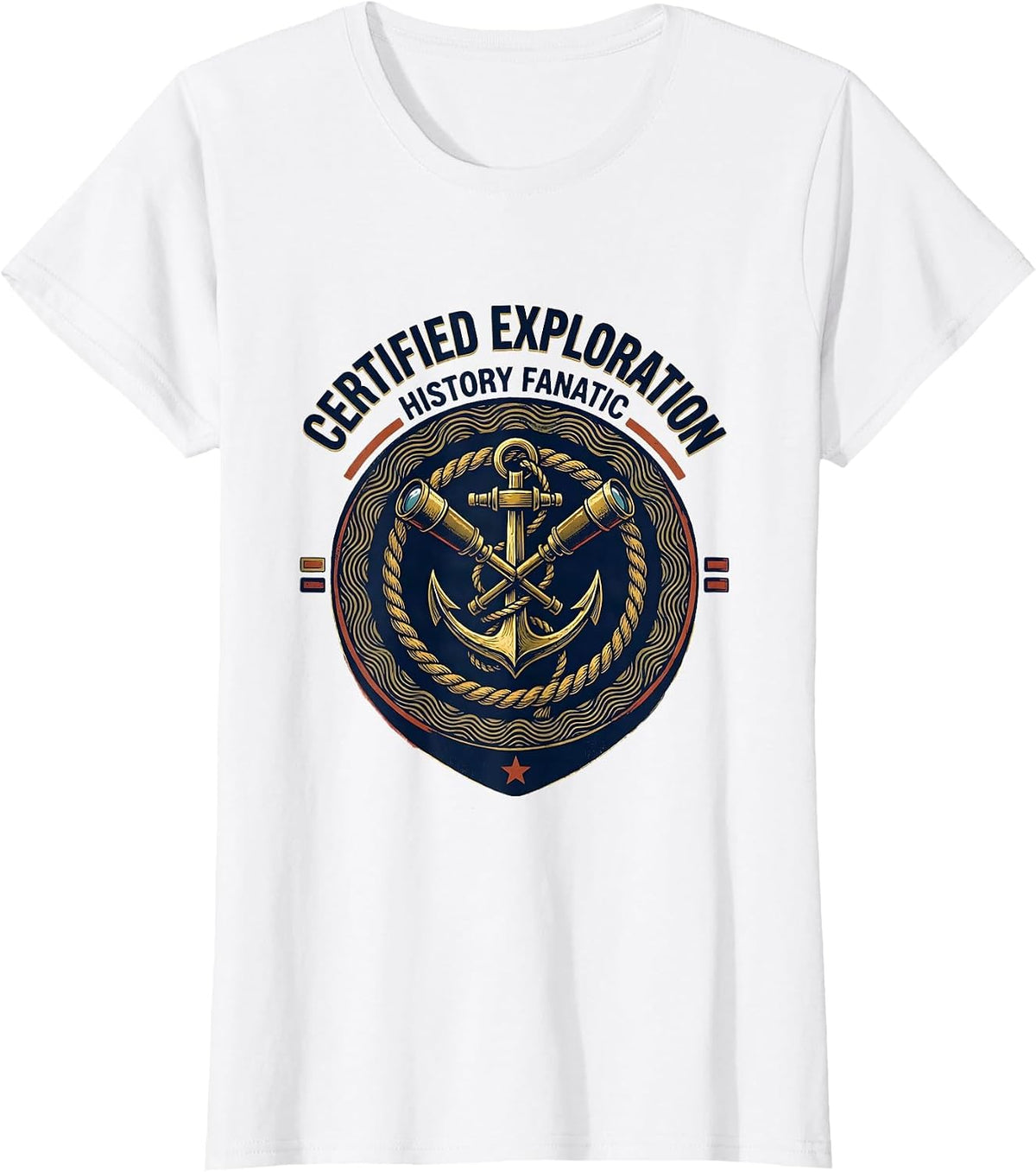 Women's Certified Exploration History Fanatic Funny History Teacher T-Shirt - White