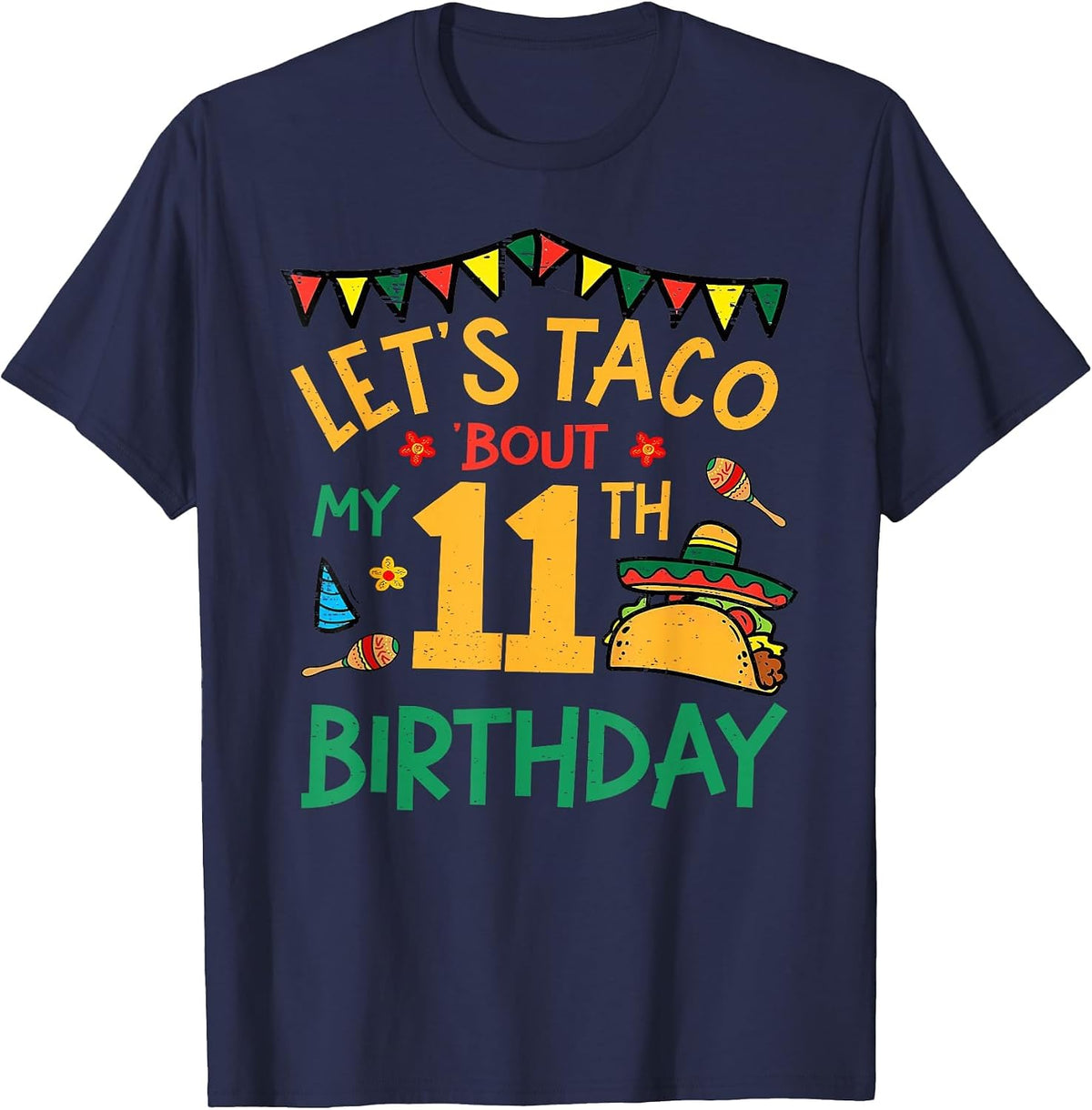 Let's Taco Bout My 11th Birthday Funny Mexican Party Kids T-Shirt - Navy Blue