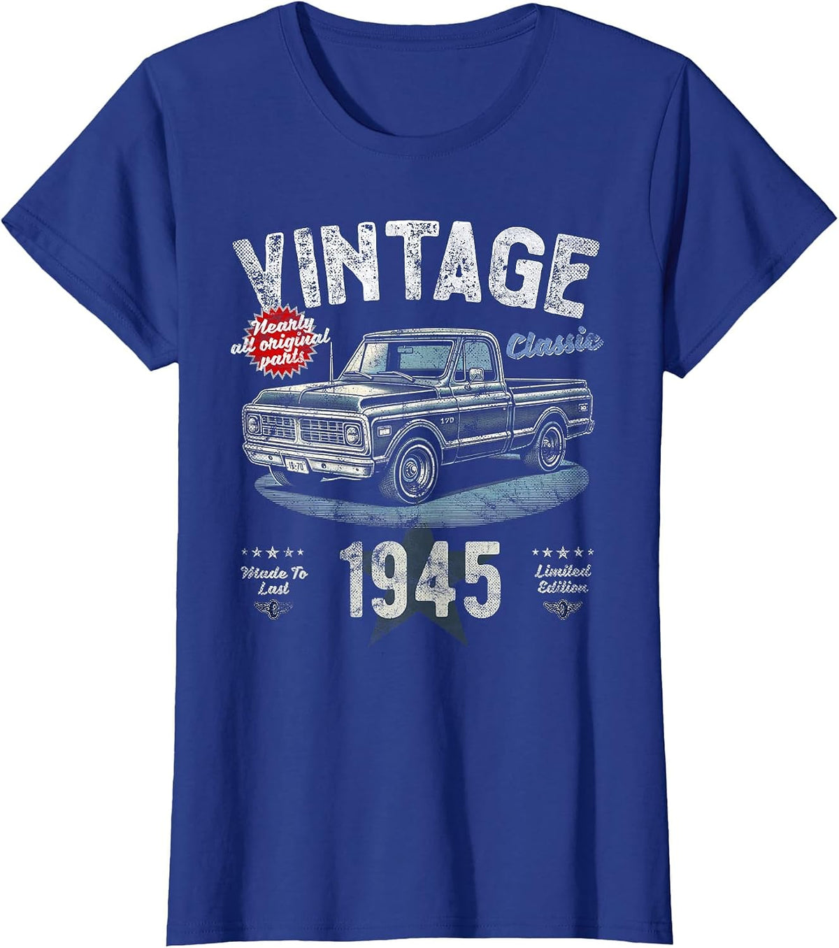 Vintage, Born 1945, 80th Birthday, Classic Pick Up Truck T-Shirt - Royal Blue