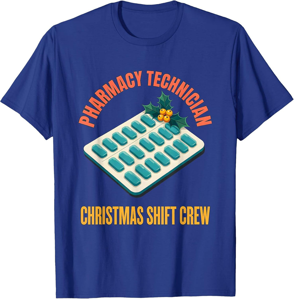 Men's Pharmacy Technician Christmas Shift Crew Funny T-Shirt - Royal Blue