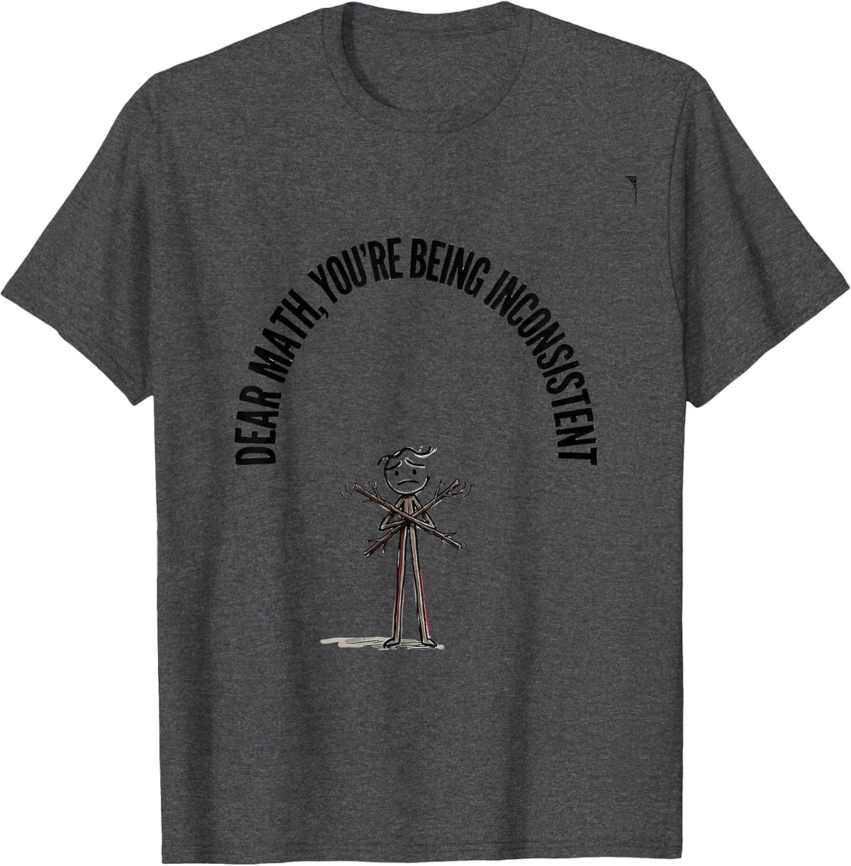 Men's Dear Math, You're Being Inconsistent Funny Math Teacher T-Shirt - Dark Heather Grey