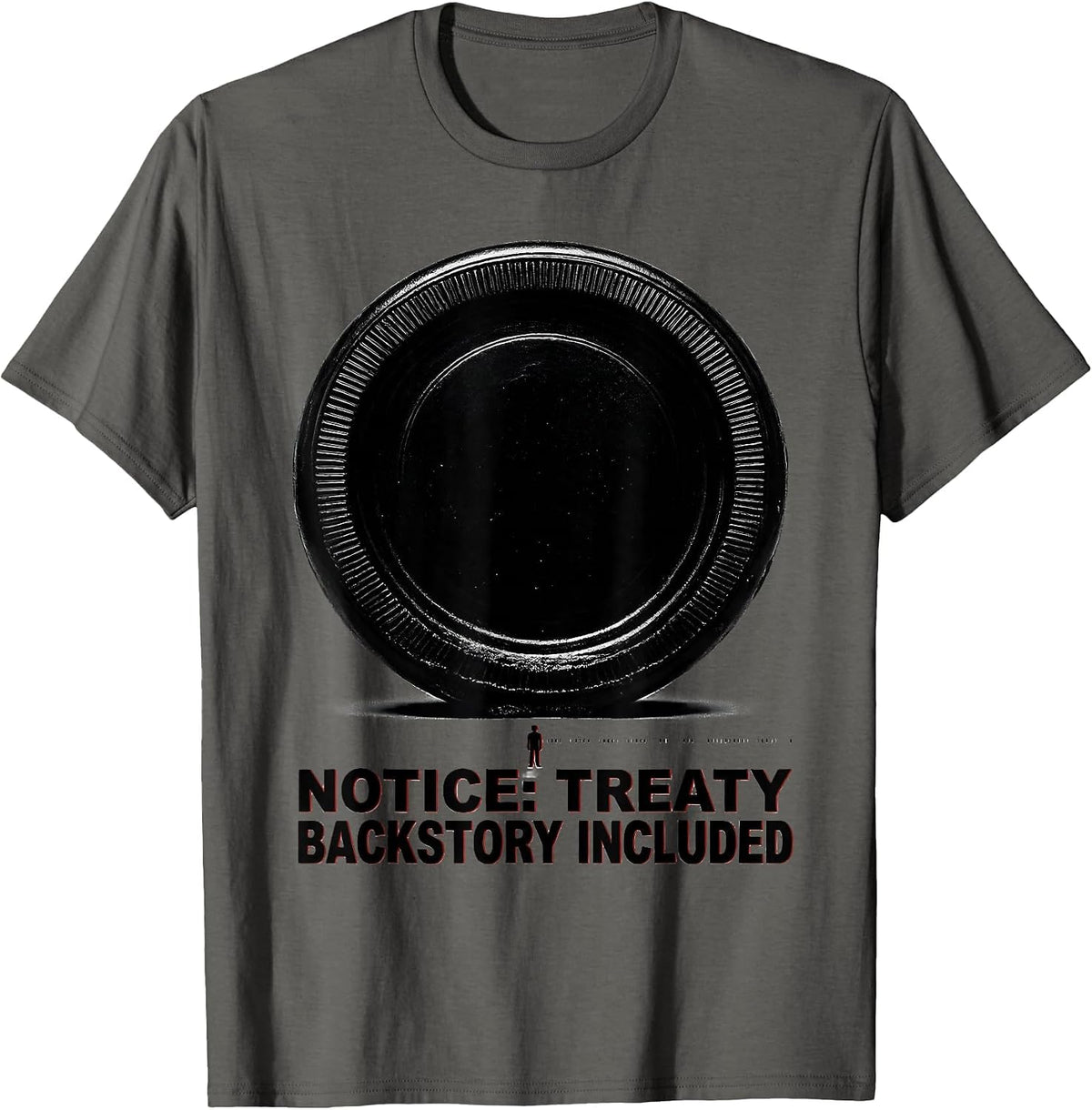 Men's Notice Treaty Backstory Included Funny History Teacher T-Shirt - Asphalt Grey