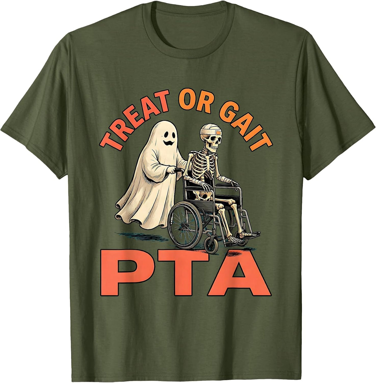 Treat Or Gait PTA Funny Physical Therapy Halloween Ghost T-Shirt - Olive Green