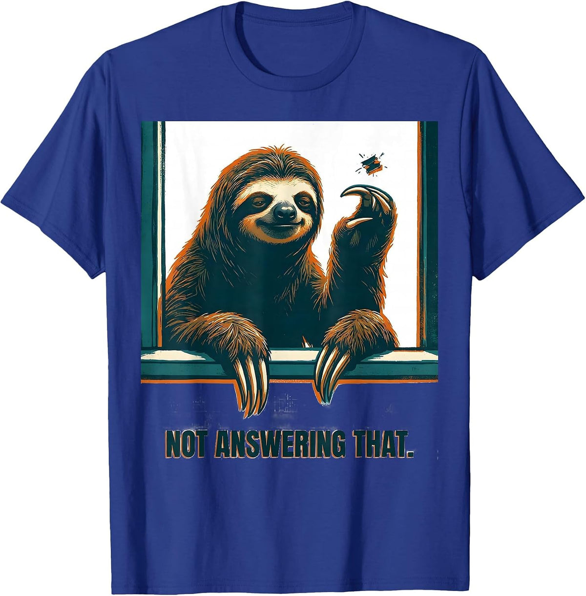 Men's Not Answering That Funny Sloth Humor Gift for Sloth Lovers T-Shirt - Royal Blue
