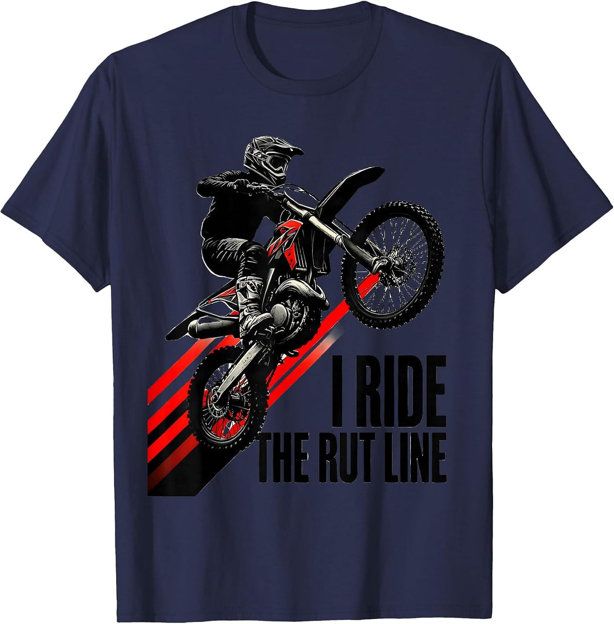 I Ride The Rut Line Rugged Motocross Dirt Bike Rider Casual T-Shirt - Navy Blue