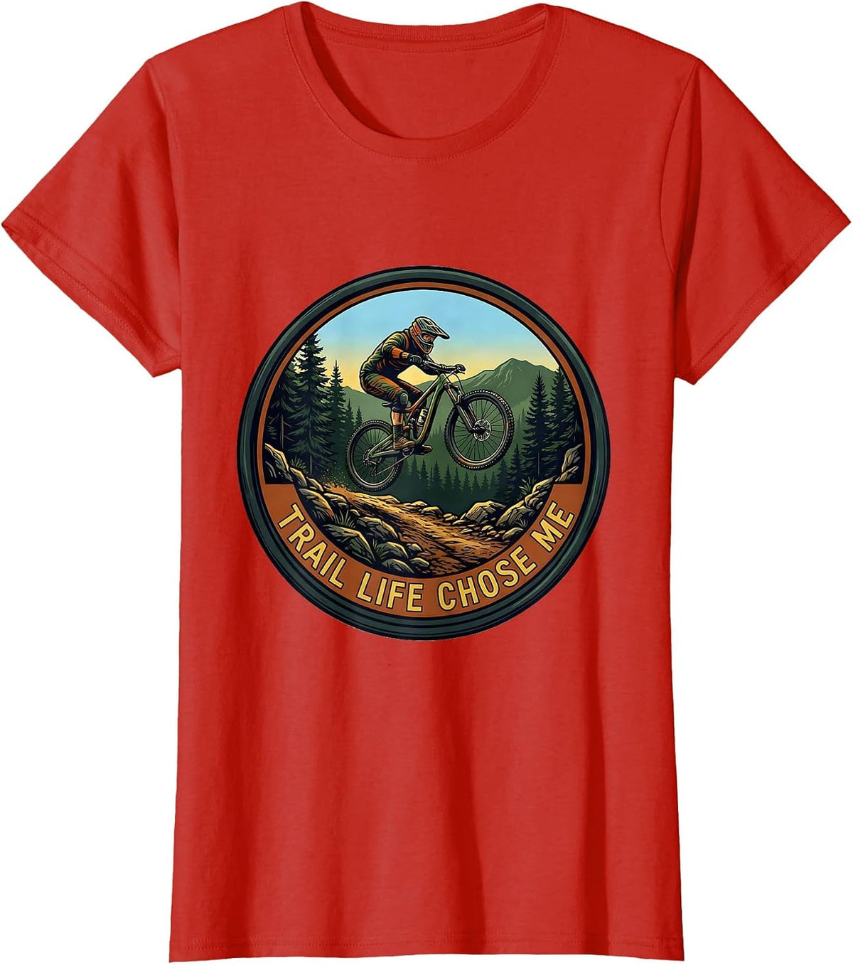 Trail Life Chose Me Mountain Bike Design T-Shirt - Red