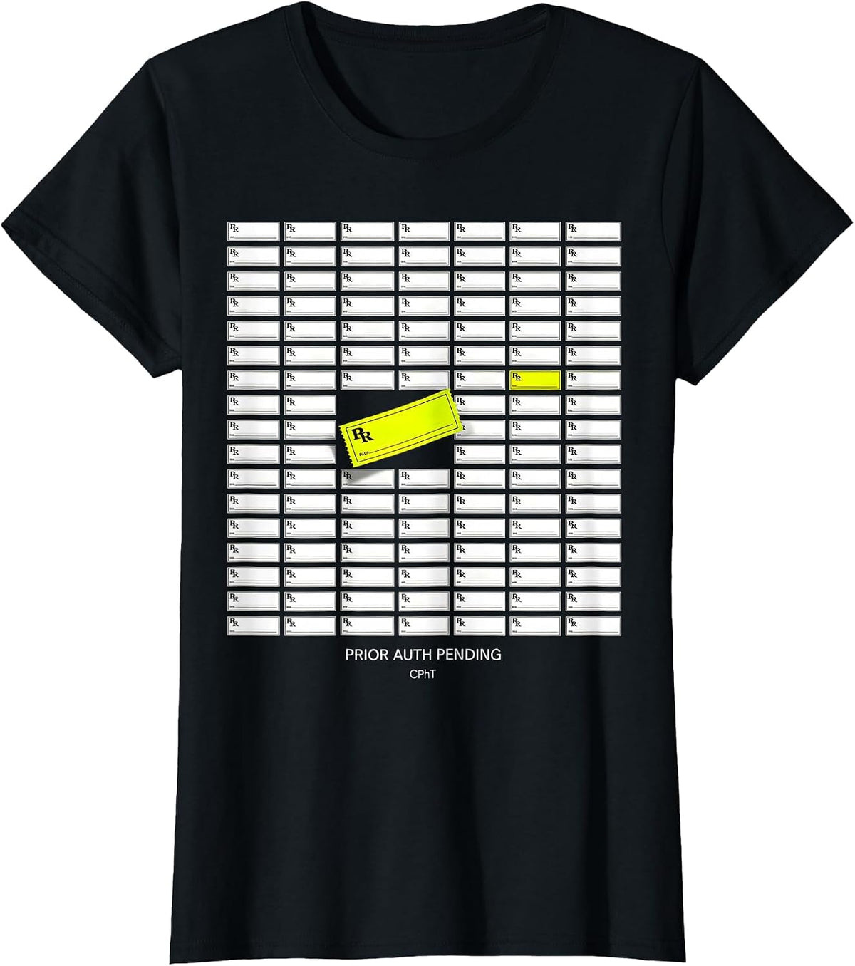 Prior Auth Pending CPhT Funny Pharmacy Technician Humor T-Shirt - Black
