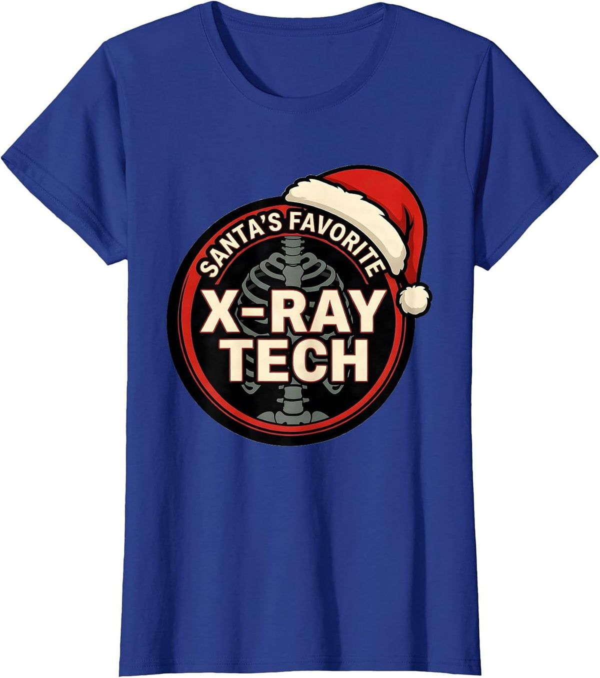 Women's Santa's Favorite X-Ray Tech Funny Radiology Tech Christmas T-Shirt - Royal Blue