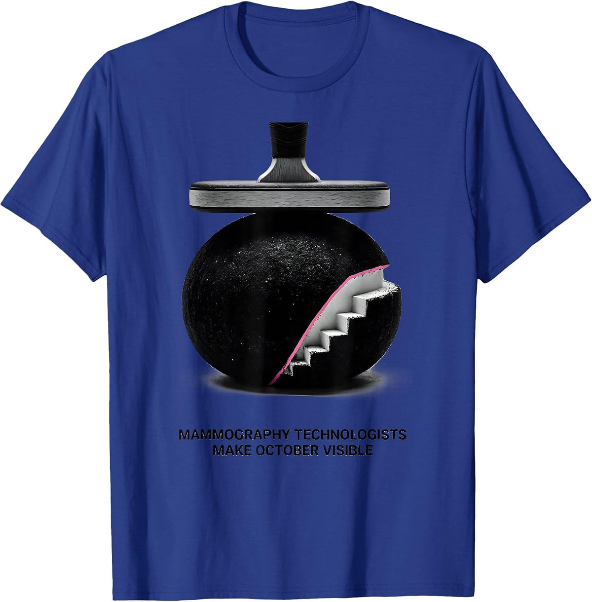 Men's Mammography Technologists Make October Visible Radiology T-Shirt - Royal Blue