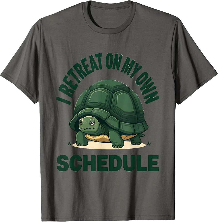 I Retreat On My Own Schedule Funny Tortoise Lover Humor T-Shirt - Asphalt Grey