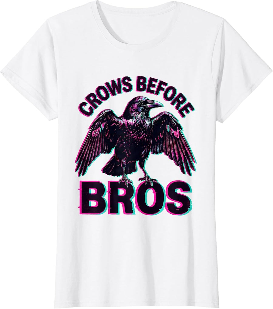 Women's Crows Before Bros Funny Bird Lover Design T-Shirt - White
