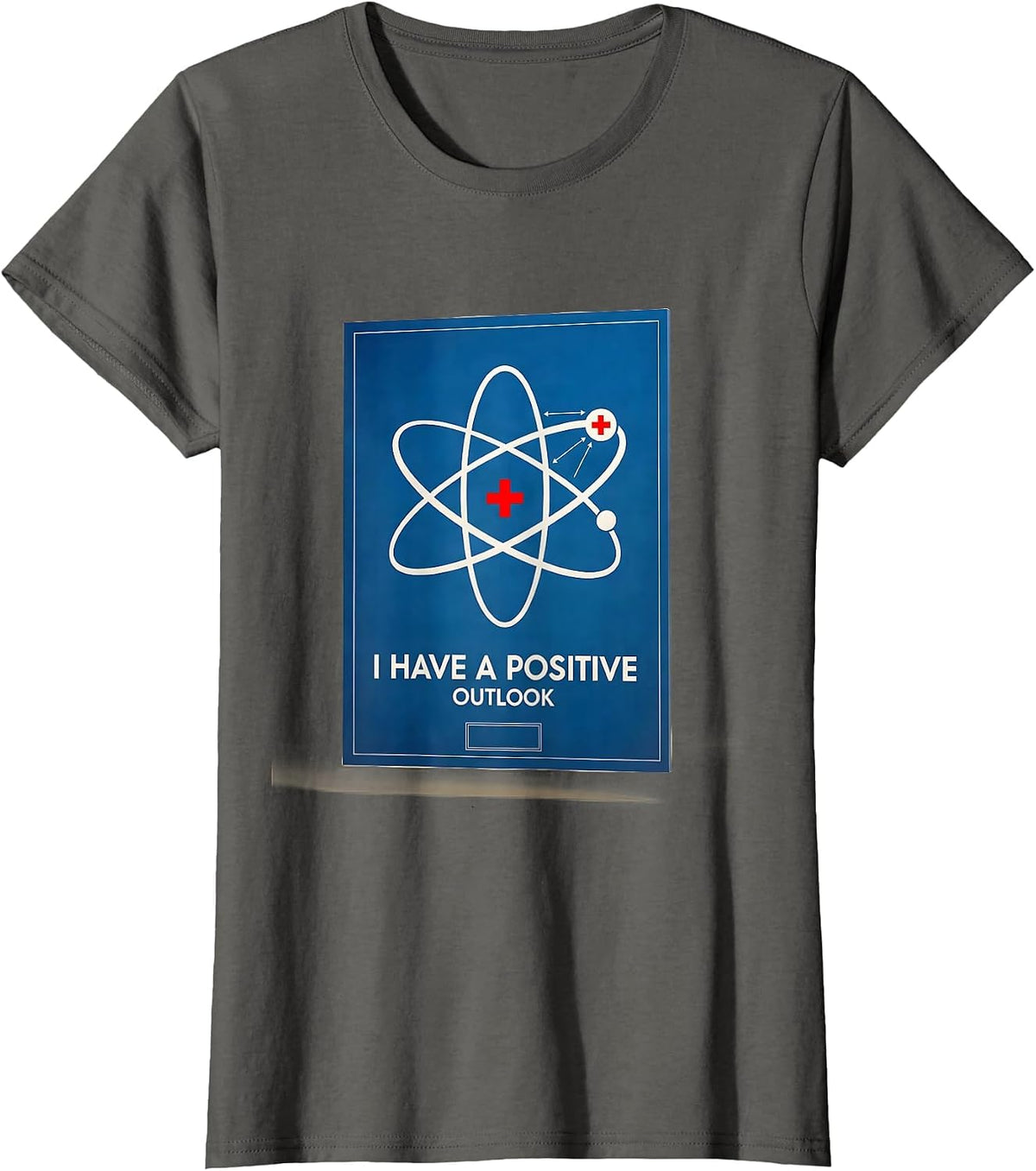 Women's I Have A Positive Outlook Funny Science Teacher Chemistry T-Shirt - Asphalt Grey
