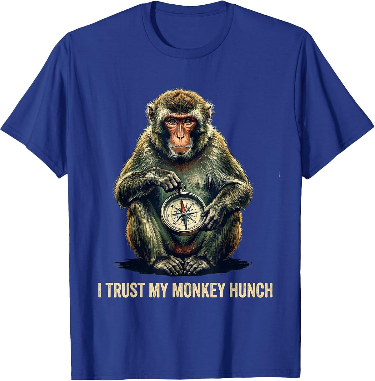 Men's I Trust My Monkey Hunch Vintage Funny Monkey Meme Humor T-Shirt - Royal Blue