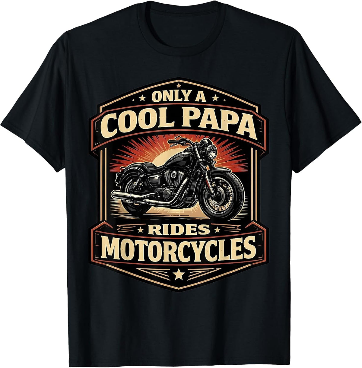 Only A Cool Papa Rides Motorcycles Father Classic Motorbike T-Shirt - Black
