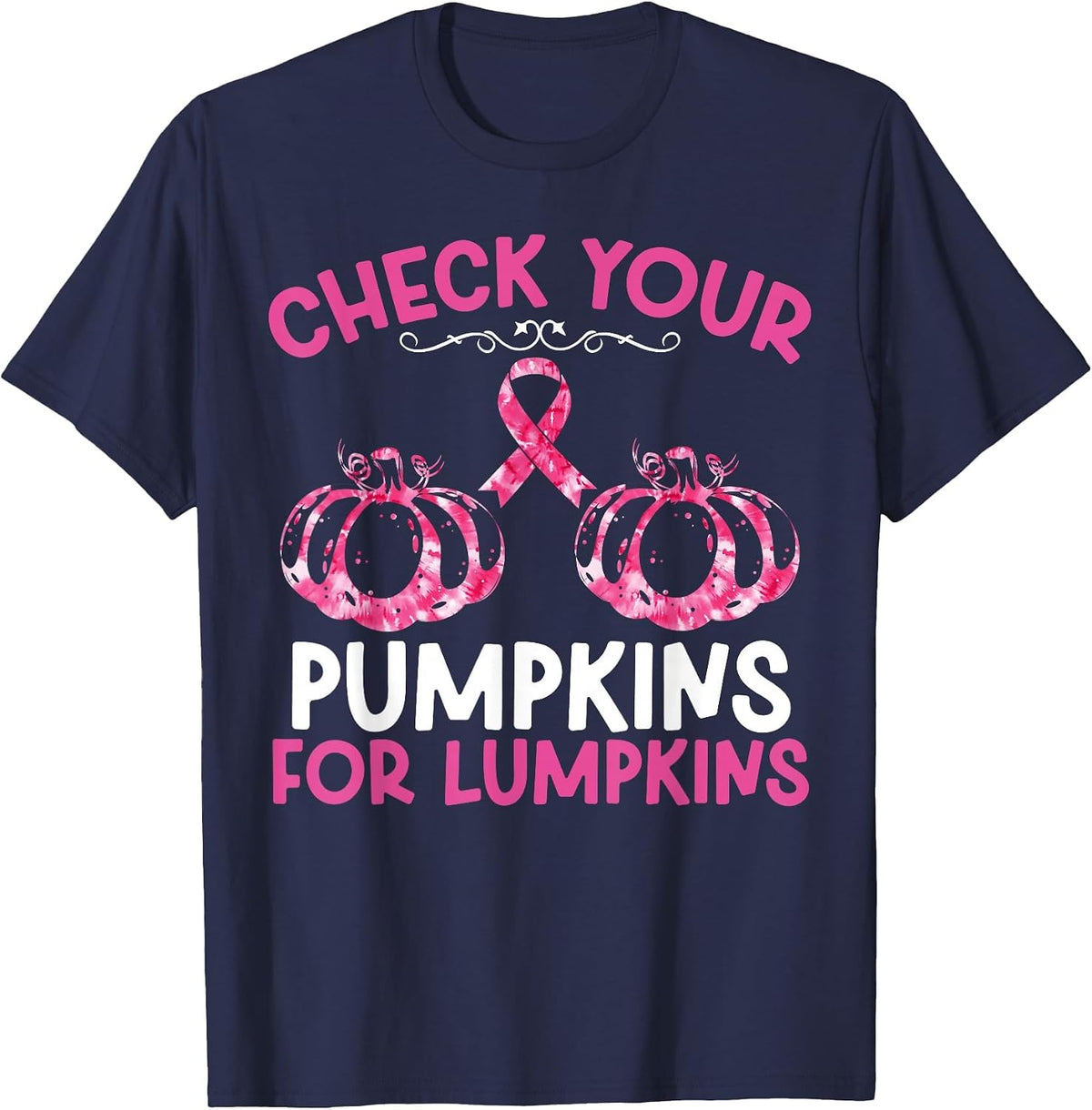 Check Your Pumpkins Breast Cancer Awareness Halloween Women T-Shirt - Navy Blue