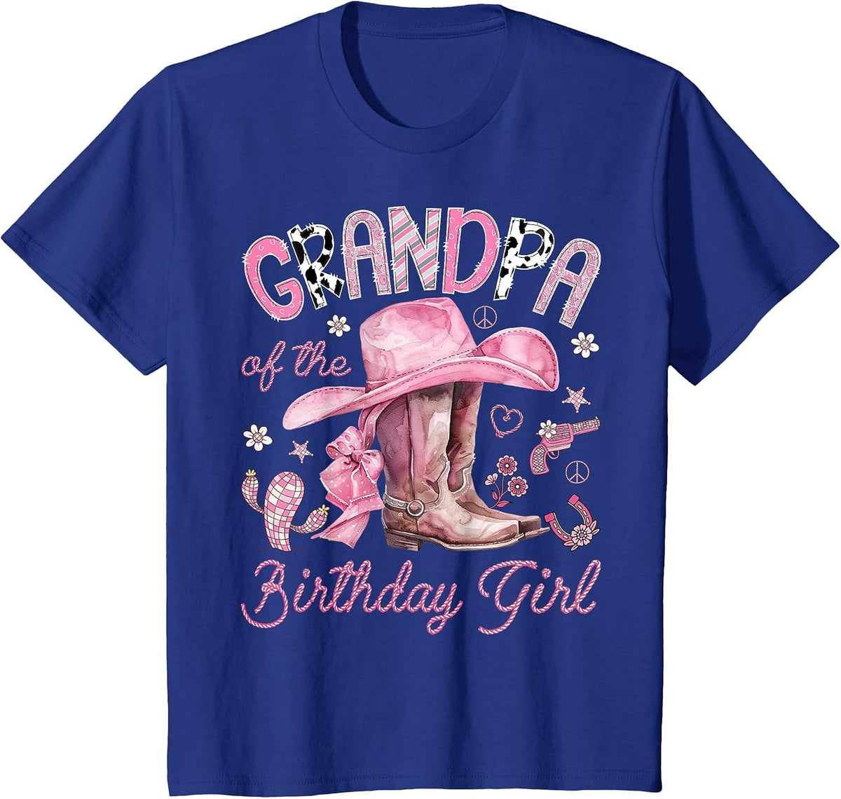 Grandpa of the Birthday Girl Pink Cowgirl Western Rodeo T-Shirt - Royal Blue