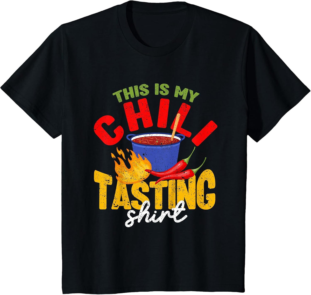 This is My Chili Tasting Shirt Cook Off Cooking Competition T-Shirt - Black