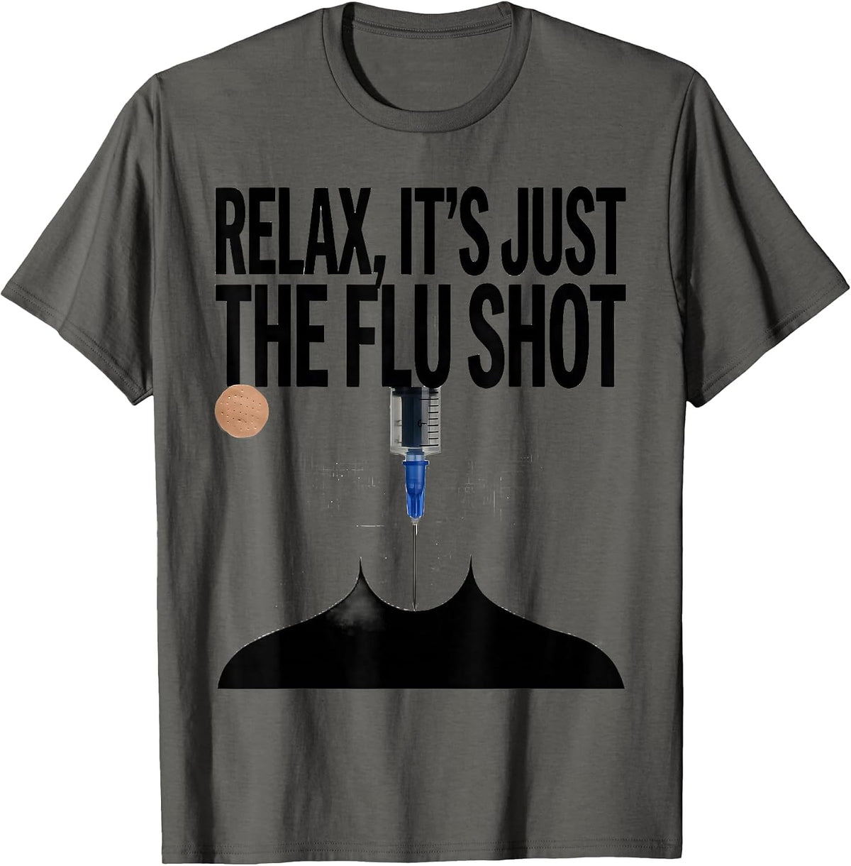 Men's Relax It's Just The Flu Shot Funny Pharmacy Technician Humor T-Shirt - Asphalt Grey