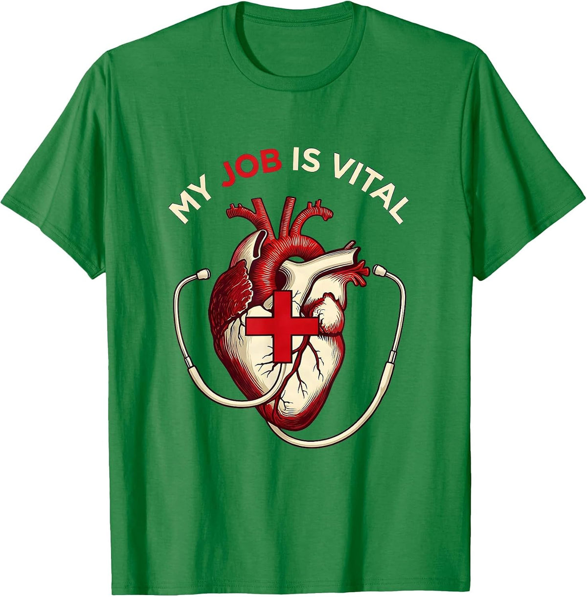 Men's My Job Is Vital Proud Nurse Graphic Design T-Shirt - Kelly Green