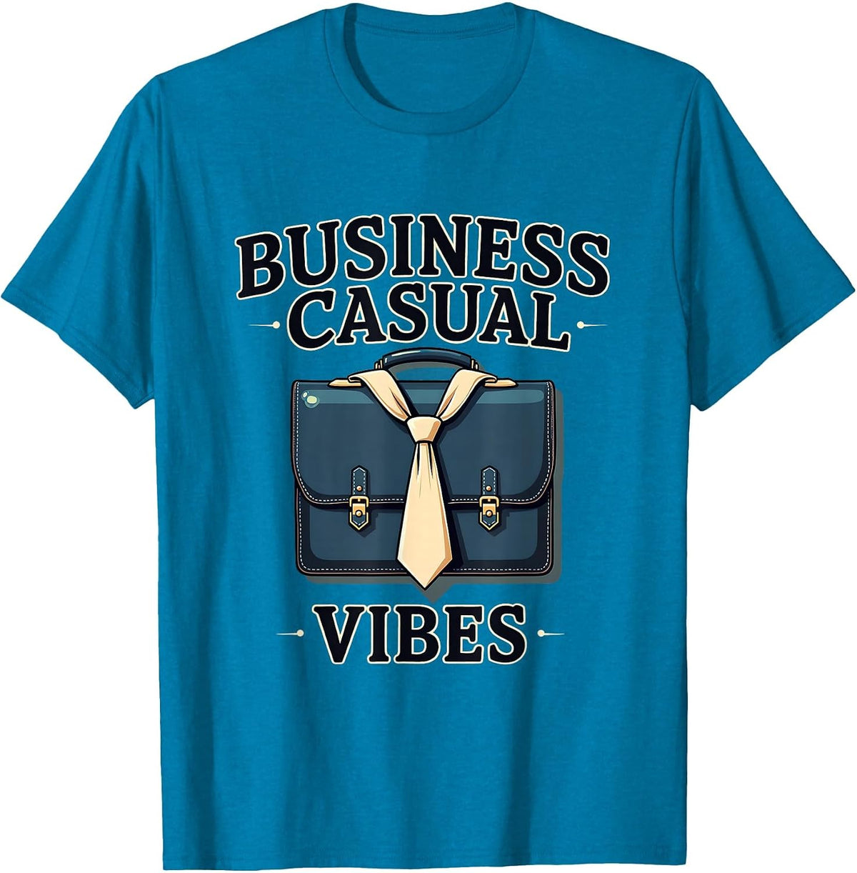 Business Casual Vibes Work Short Sleeve Design T-Shirt - Sapphire Blue