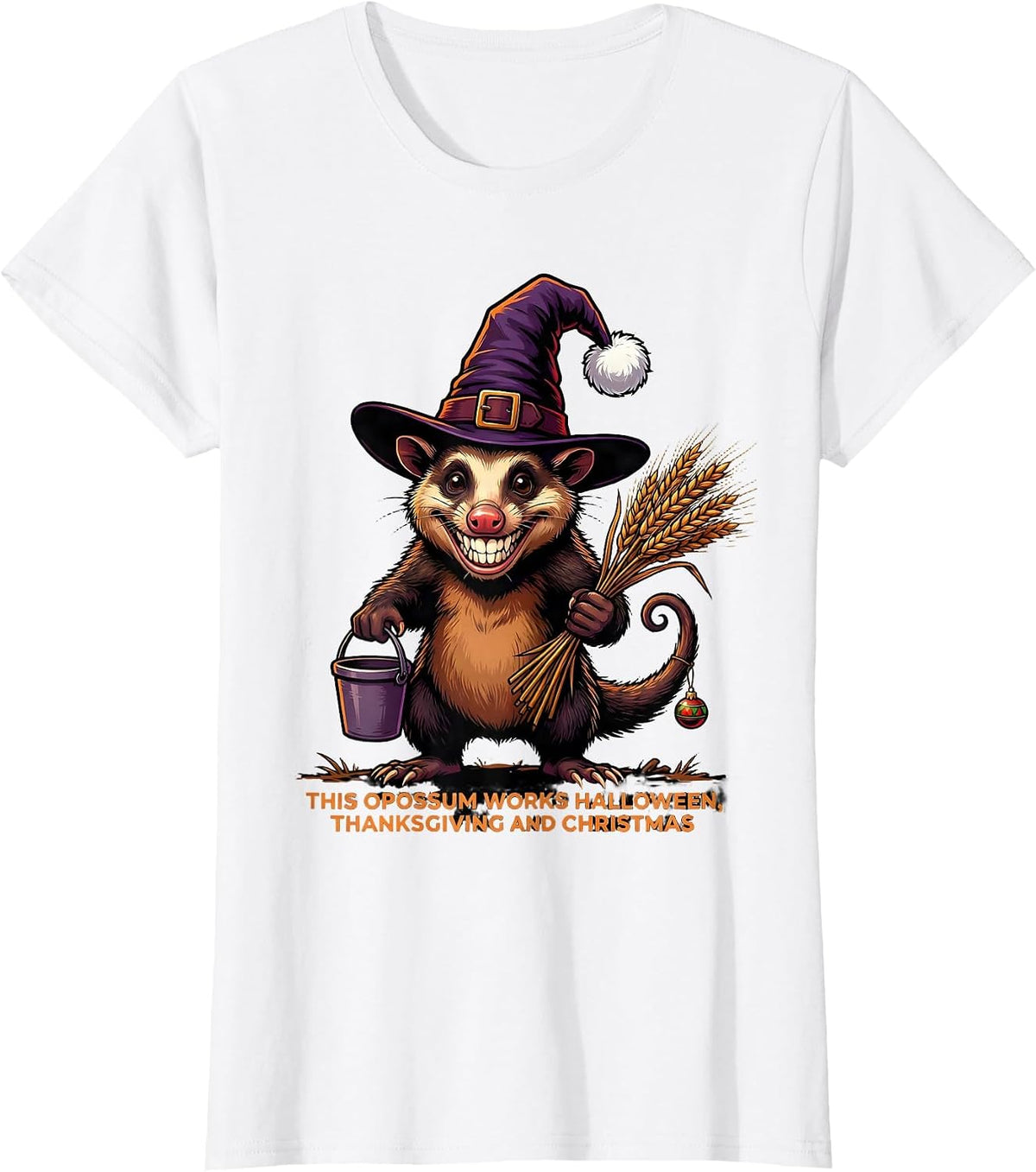 This Opossum Works Halloween, Thanksgiving And Christmas T-Shirt - White