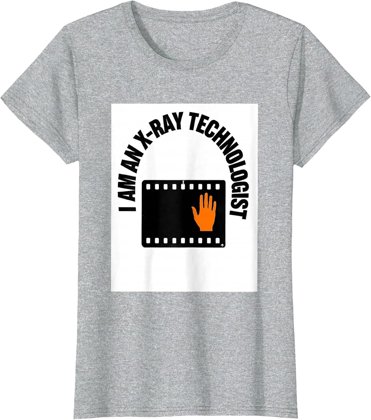 I Am An X-Ray Technologist Radiology Tech Rad Tech Gift T-Shirt - Heather Grey