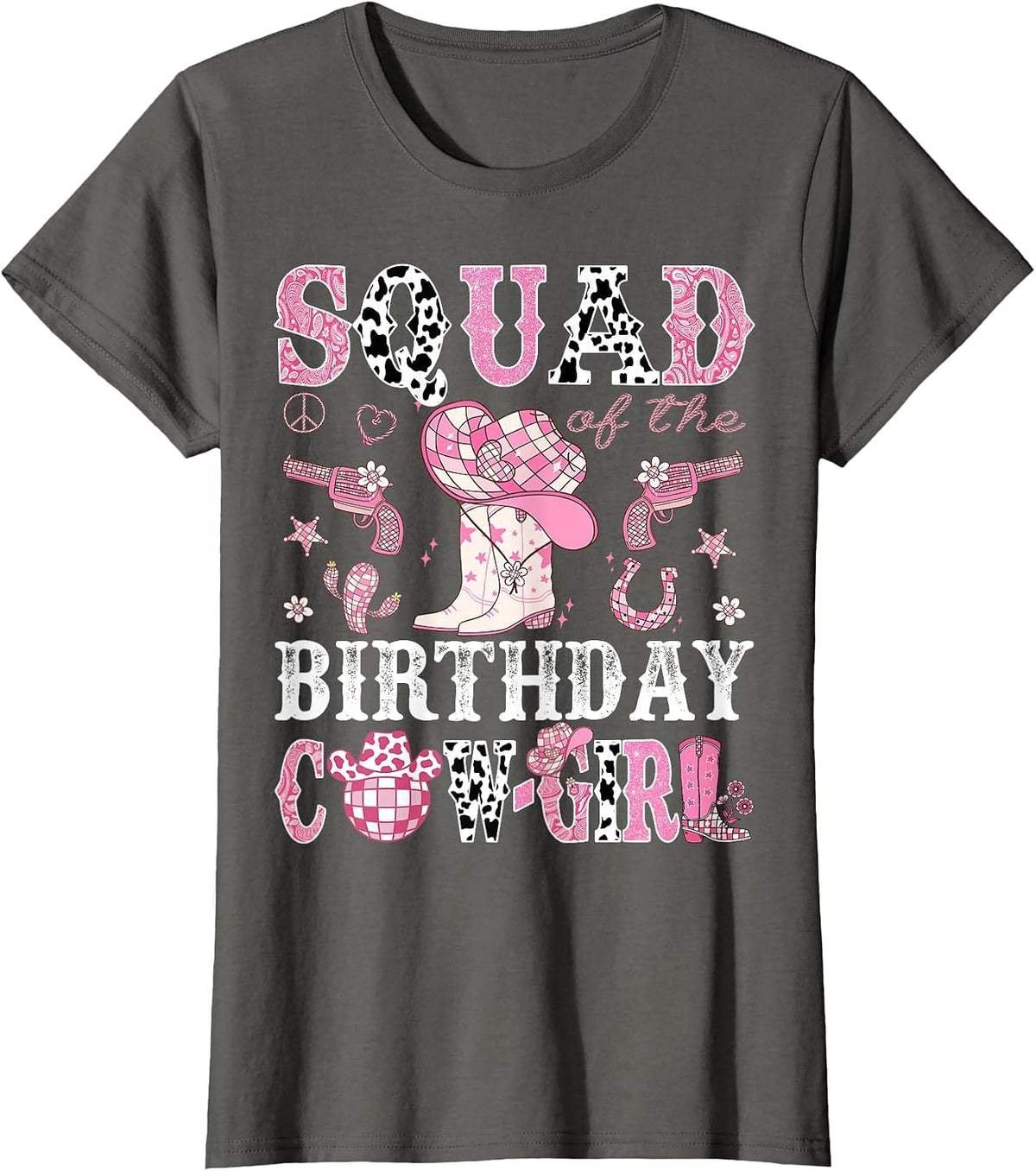 Squad of The Birthday Cow-Girl Pink Disco Rodeo Western T-Shirt - Asphalt Grey