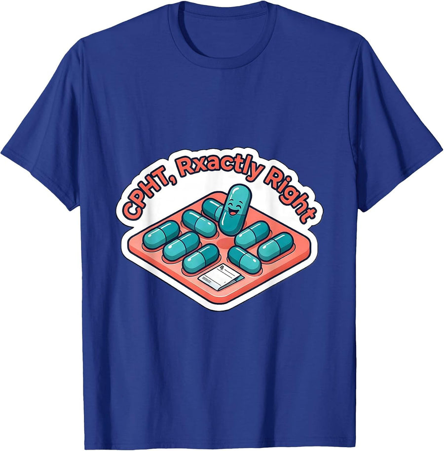 CPhT, Rxactly Right Cute Pharmacy Tech Humor Gift T-Shirt - Royal Blue