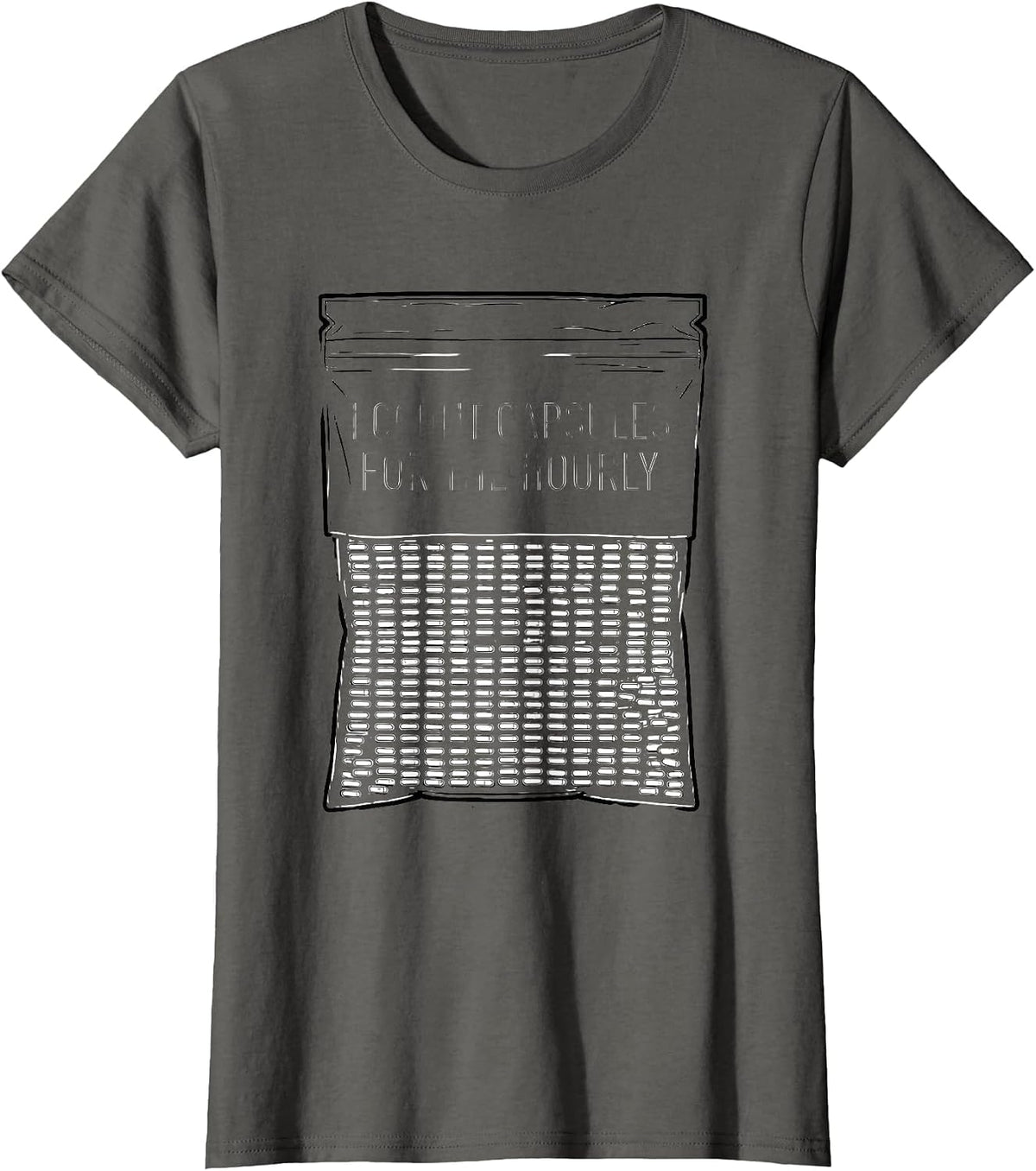 Women's I Count Capsules For The Hourly Funny Pharmacy Tech Humor T-Shirt - Asphalt Grey