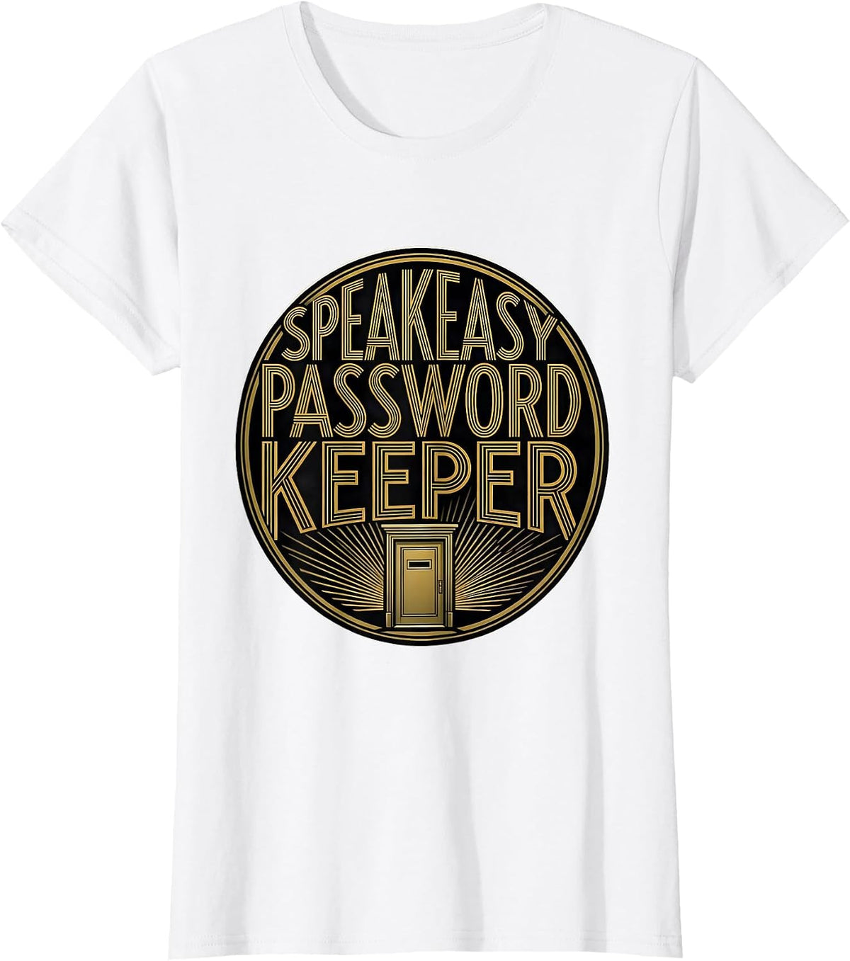Women's Speakeasy Password Keeper Roaring 1920s Vintage Glamour New T-Shirt - White